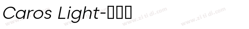 Caros Light字体转换